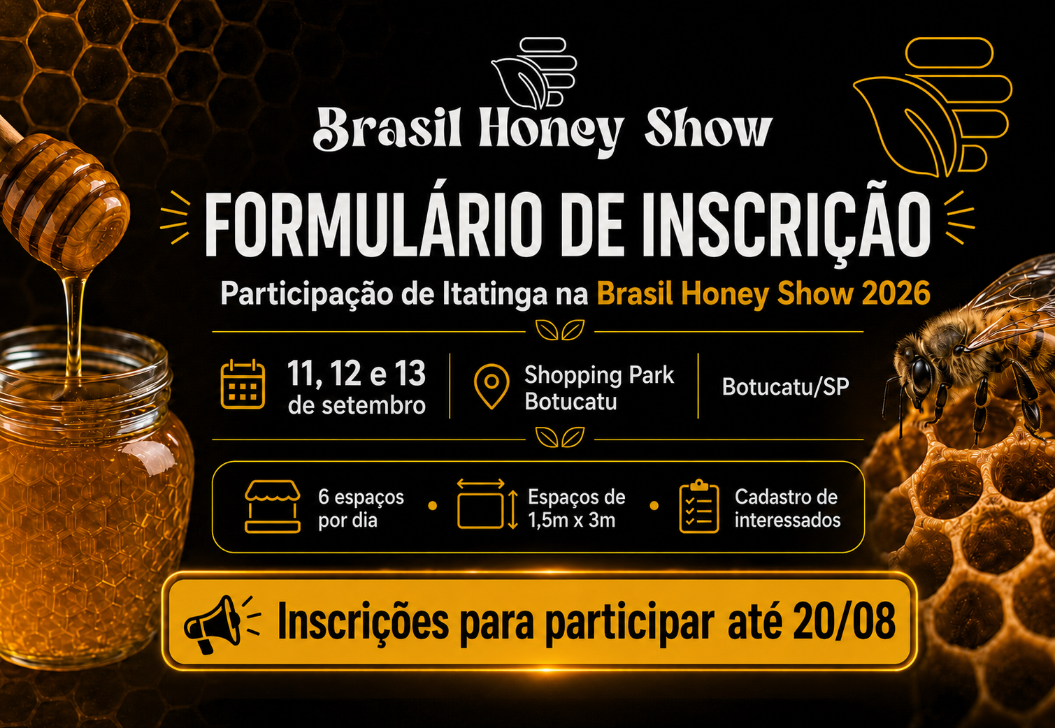 Inscrições abertas para participação de Itatinga na Brasil Honey Show 2026